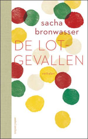 Sacha Bronwasser De lotgevallen recensie