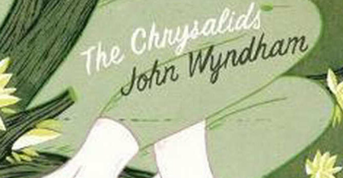 John Wyndham – The Chrysalids