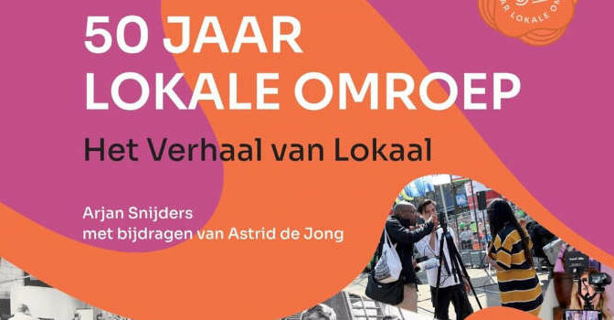 Arjan Snijders – 50 jaar lokale omroep