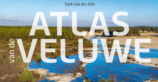 Tjirk van der Ziel – Atlas van de Veluwe