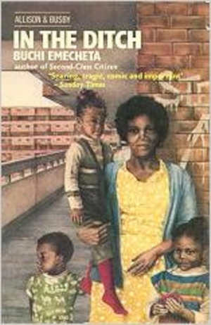 Buchi Emecheta In the Ditch Nigerian novel from 1972