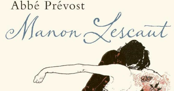 Abbé Prévost – Manon Lescaut