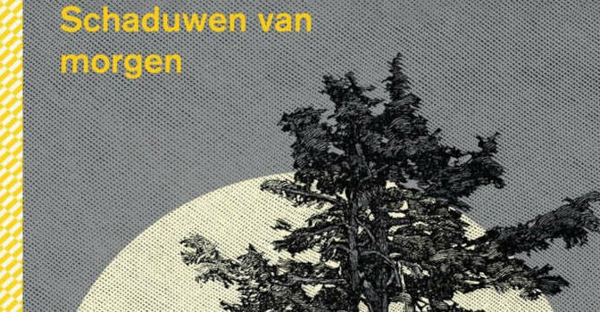Noëlle Michel – Schaduwen van morgen