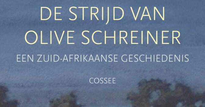 Dorothy Driver – De strijd van Olive Schreiner