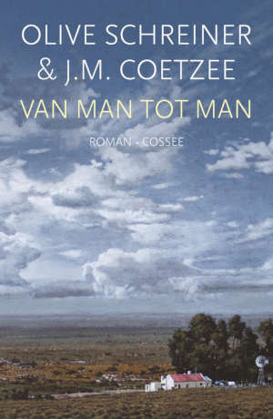 Olive Schreiner & J.M. Coetzee Van man tot man recensie