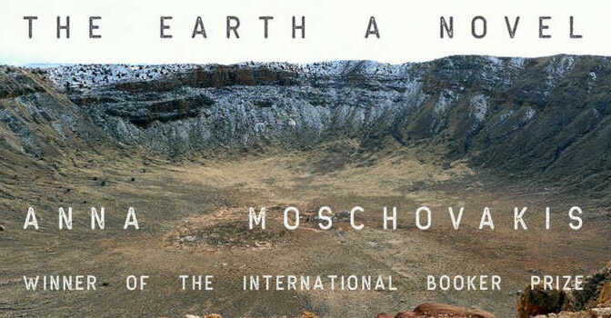 Anna Moschovakis – An Earthquake Is a Shaking of the Surface of the Earth