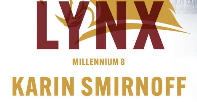 Karin Smirnoff – De klauwen van de lynx Millennium 8