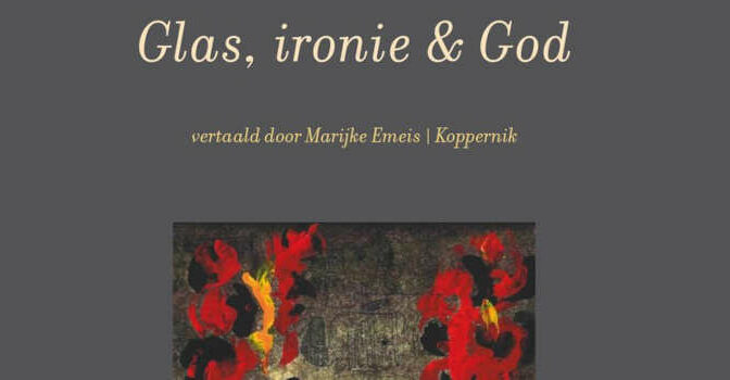 Anne Carson – Glas, ironie & God
