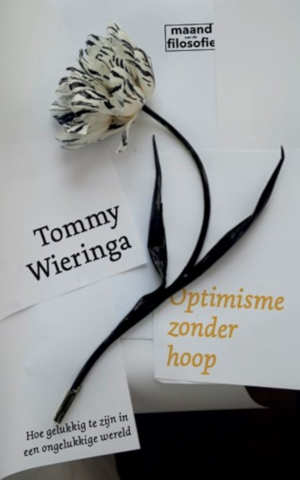 Tommy Wieringa Optimisme zonder hoop recensie