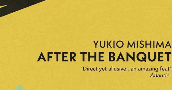 Yukio Mishima – After the Banquet