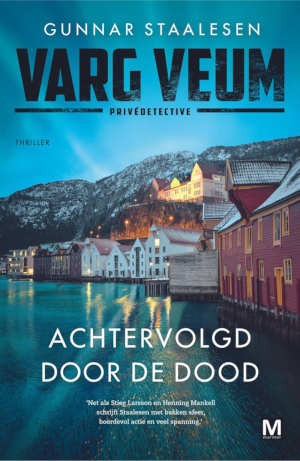 Gunnar Staalesen Varg Veum Achtervolgd door de dood recensie