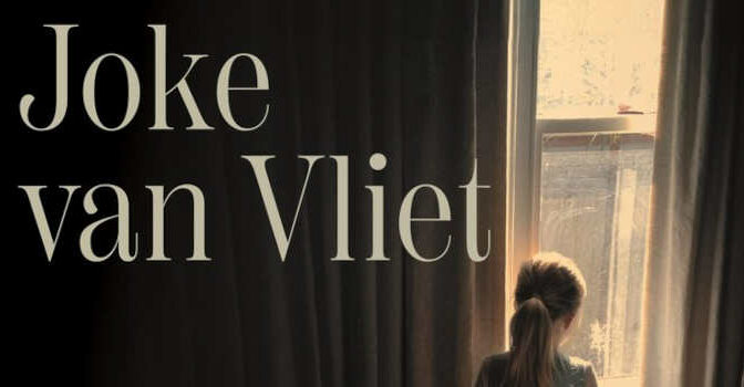 Joke van Vliet – Niets is echt gebeurd