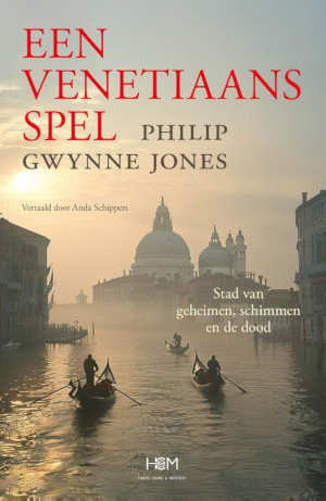 Philip Gwynne Jones Een Venetiaans spel recensie