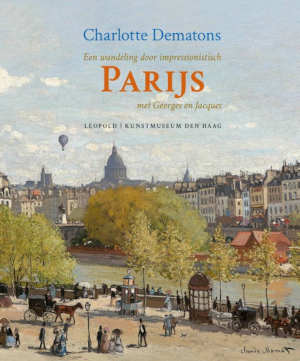 Charlotte Dematons Een wandeling door Parijs met Georges en Jacques recensie