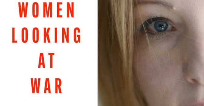 Victoria Amelina – Looking at Women, Looking at War