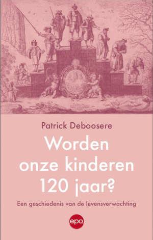 Patrick Deboosere Worden onze kinderen 120 jaar recensie