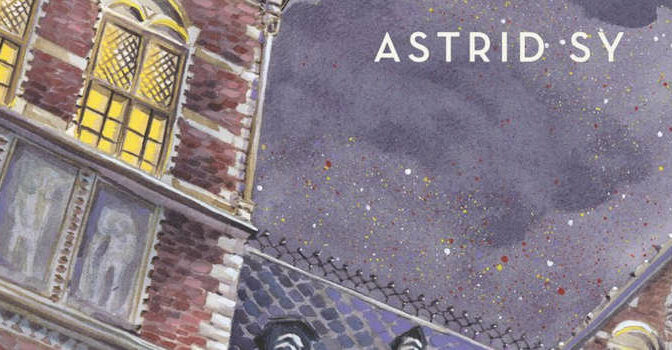 Astrid Sy – De glazenwasser van het Rijksmuseum