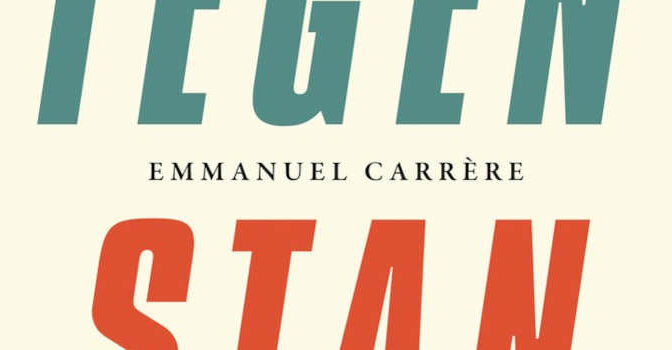 Emmanuel Carrère – De tegenstander