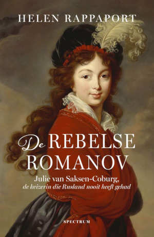 Helen Rappaport De rebelse Romanov recensie