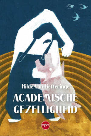 Hilde Van Liefferinge Academische gezelligheid recensie