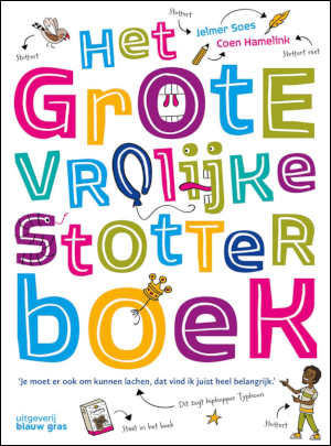 Jelmer Soes Het grote vrolijke stotterboek recensie