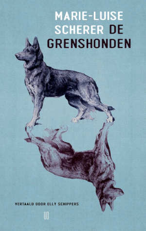 Marie-Luise Scherer De grenshonden recensie