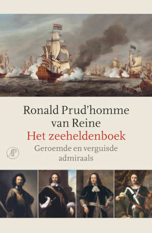 Ronald Prud'Homme van Reine Het zeeheldenboek recensie