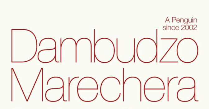 Dambudzo Marechera – The House of Hunger