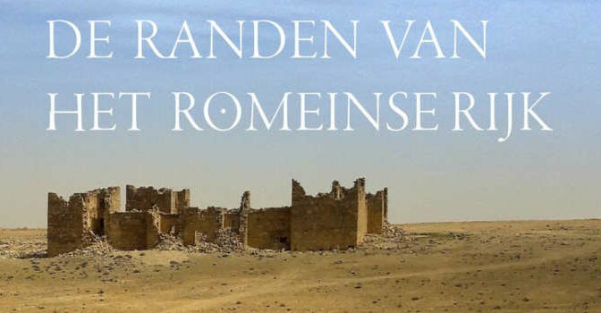Zwerven langs de limes boek van Luc Devoldere over de randen van het Romeinse Rijk