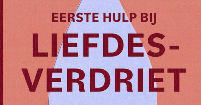Ronald Giphart – Eerste hulp bij liefdesverdriet