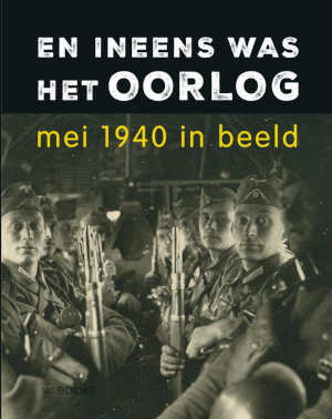 Erwin van Loo En ineens was er oorlog recensie