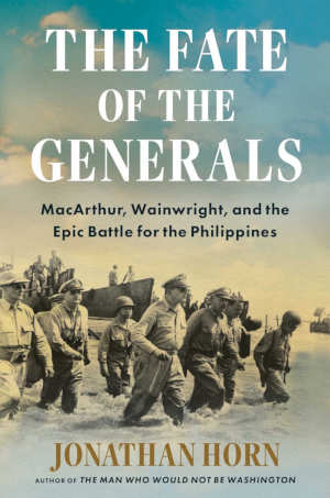 Johathan Horn The Fate of the Generals review