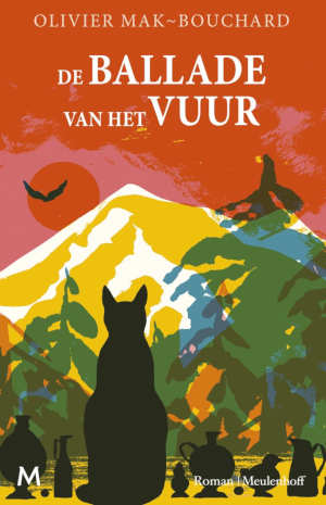 Olivier Mak-Bouchard De ballade van het vuur recensie