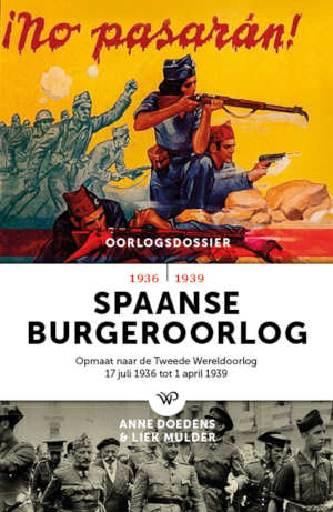 Anne Doedens & Liek Mulder Spaanse Burgeroorlog