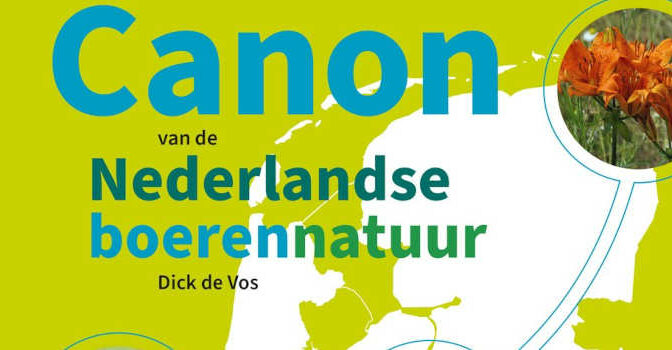 Canon van de Nederlandse boerennatuur boek van Dick de Vos