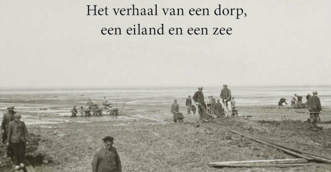 De hoop van Holwerd boek van Anita Terpstra met het verhaal van een dorp, een eiland en een zee