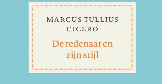 De redenaar en zijn stijl boek van Marcus Tullius Cicero