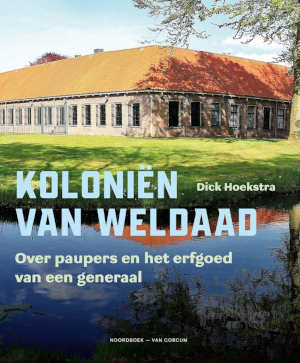 Dick Hoekstra Koloniën van weldaad