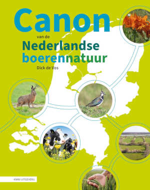 Dick de Vos Canon van de Nederlandse boerennatuur