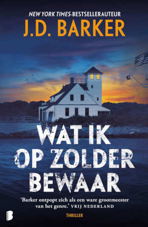 J.D. Barker Wat ik op zolder bewaar recensie