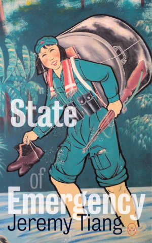 Jeremy Tiang State of Emergency
