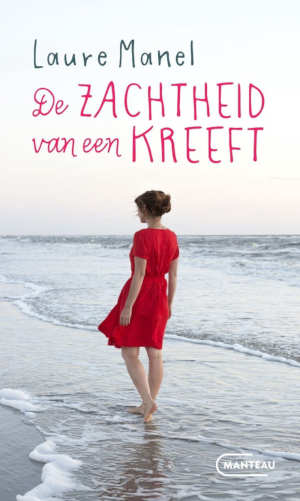 Laure Manel De zachtheid van een kreeft
