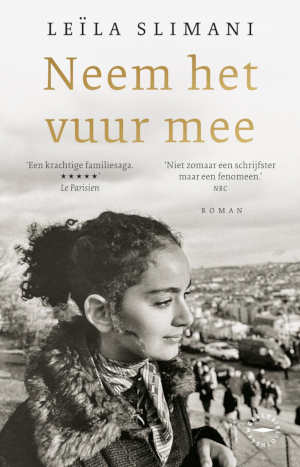 Leïla Slimani Neem het vuur mee