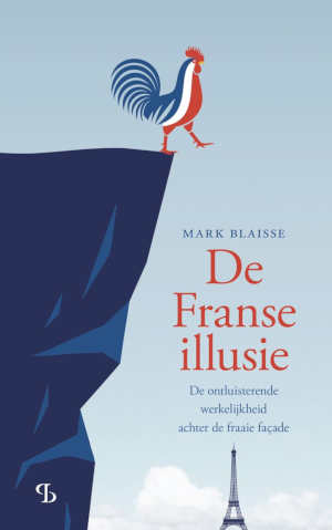 Mark Blaisse De Franse illusie