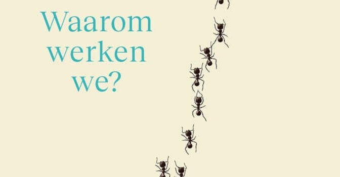 Waarom werken we boek van de in Estland geboren schrijfster Anna Lillioja