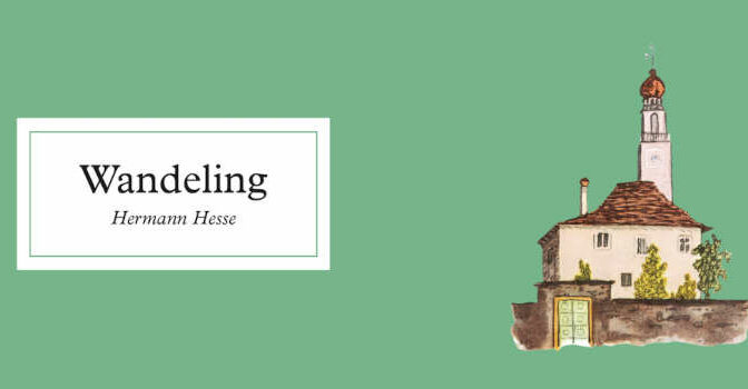 Hermann Hesse – Wandeling