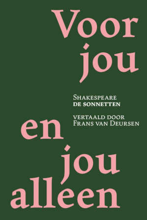 William Shakespeare Voor jou en jou alleen recensie
