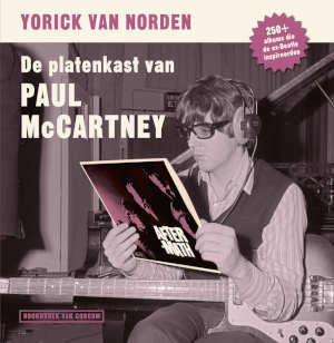 Yorick van Norden De platenkast van Paul McCartney