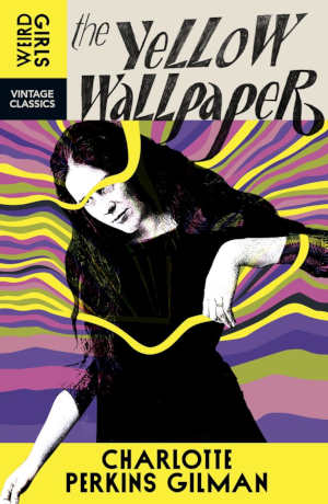 Charlotte Perkins Gilman The Yellow Wall-Paper review