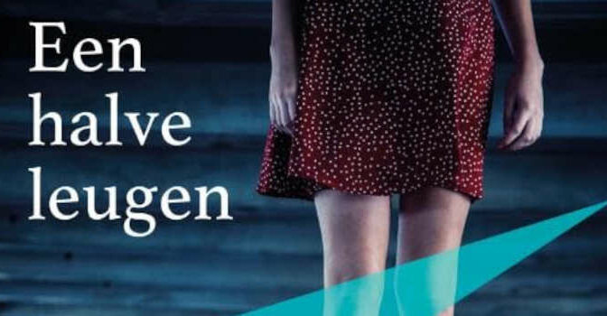Een halve leugen Loes den hollander thriller